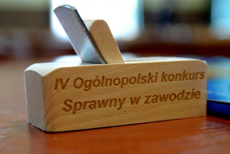 IV Ogólnopolski Konkurs Sprawny w Zawodzie - Stolarz i Technik Technologii Drewna
