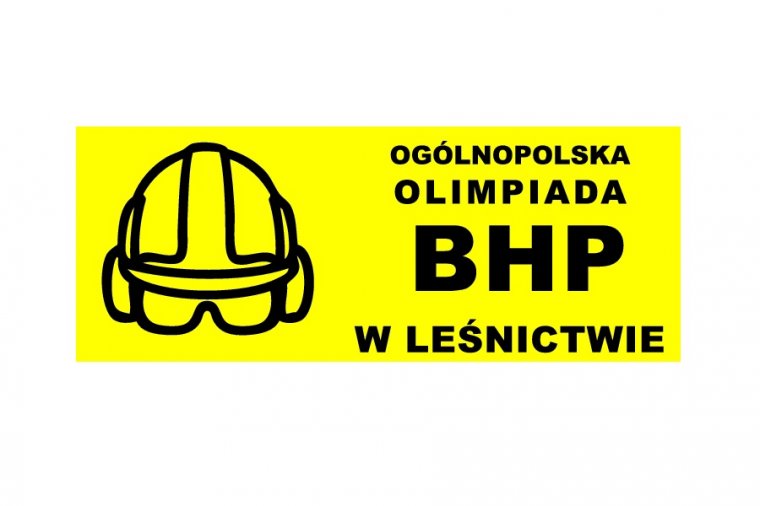 Ogólnopolska Olimpiada – Bezpieczeństwo i Higiena Pracy w Leśnictwie