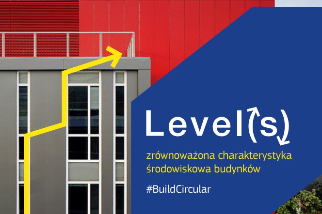 Level(s) - Zrównoważona charakterystyka środowiskowa budynków