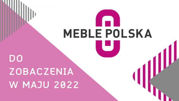 Targi Meble Polska i Home Decor przesunięte na maj