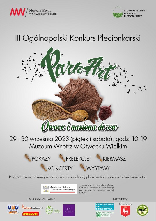 III Ogólnopolski Konkurs Plecionkarski: ParkArt - Nasiona i owoce drzew