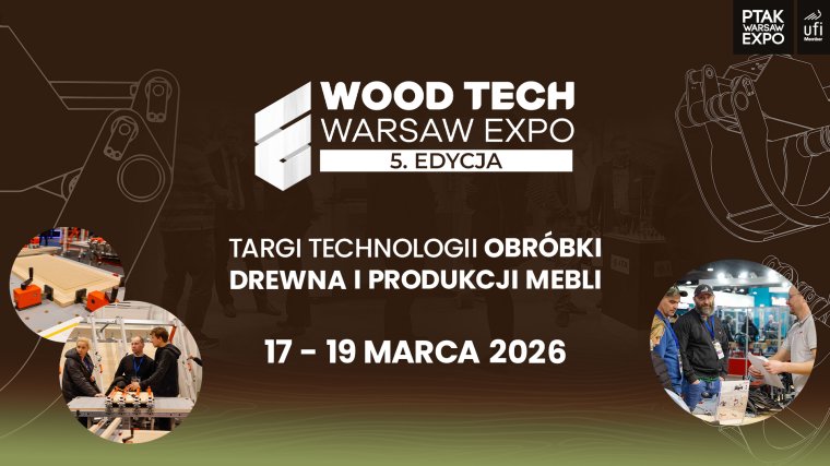 Wood Tech Warsaw Expo 2026 – centrum innowacji dla przemysłu drzewnego