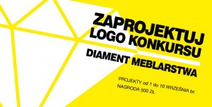 Zaprojektuj nowe LOGO Konkursu „Diament Meblarstwa”!