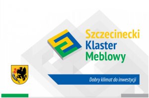 Forum Szczecineckiego Klastra Meblowego - Dobry klimat do inwestycji
