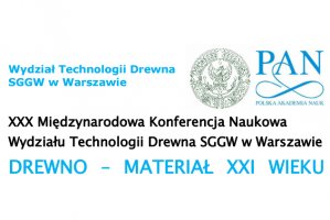 DREWNO – MATERIAŁ XXI WIEKU