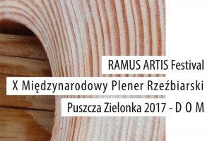 RAMUS ARTIS Festiwal - wernisaż i wystawa poplenerowa DOM w Poznaniu