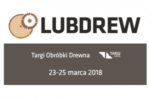 Targi Obróbki Drewna LUBDREW