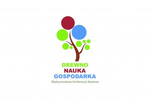 III Międzynarodowa Konferencja Naukowa - Drewno-Nauka-Gospodarka