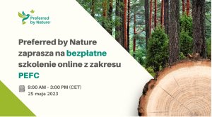 Bezpłatne szkolenie online z zakresu PEFC 25 maja 2023 r. 