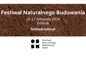 IV Festiwal Naturalnego Budowania już w listopadzie w Gdańsku