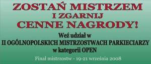 II edycja Mistrzostw Parkieciarzy w kategorii OPEN