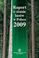 Raport o stanie lasów w Polsce 2009