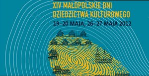 W tym sęk! - XIV Małopolskie Dni Dziedzictwa Kulturowego