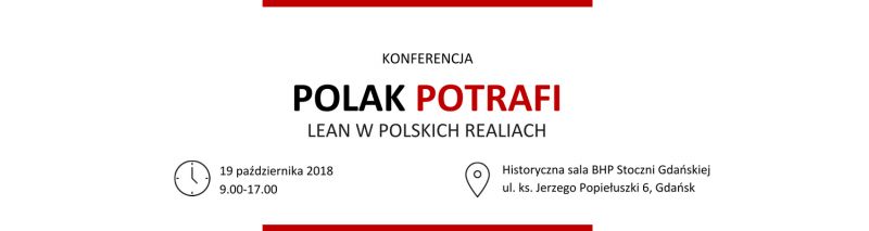 Polak potrafi! Lean w polskich realiach